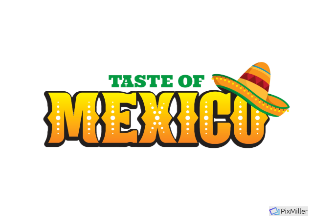 Taste of Mexico